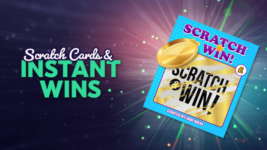 Scratch cards & instant win games